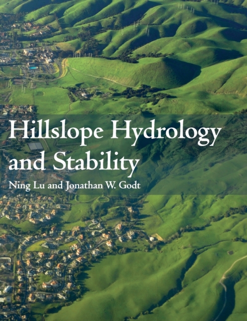 Hillslope Hydrology and Stability - Ning Lu