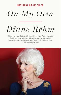 Coperta cărții 'On My Own: A Memoir - Diane Rehm'