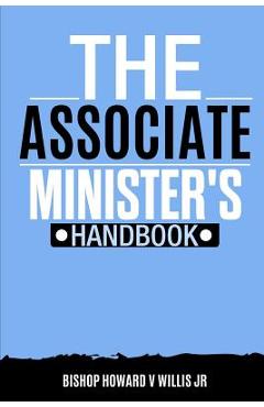 Coperta cărții 'The Associate Minister's Handbook - Howard Van Willis Jr'