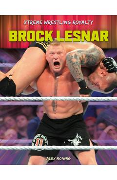 Coperta cărții 'Brock Lesnar - Alex Monnig'