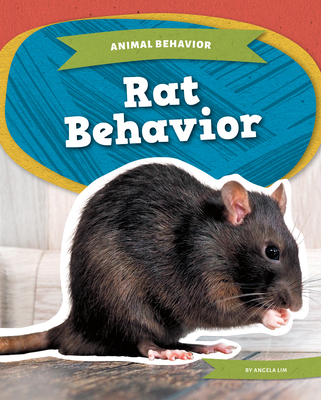 Rat Behavior - Angela Lim