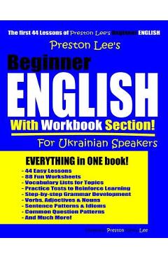 Coperta cărții 'Preston Lee's Beginner English With Workbook Section For Ukrainian Speakers - Matthew Preston'