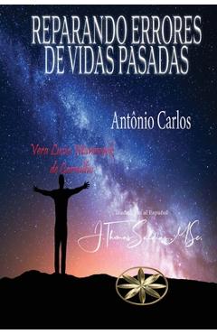 Poza produsului Reparando Errores de Vidas Pasadas - Vera Lúcia Marinzeck De Carvalho