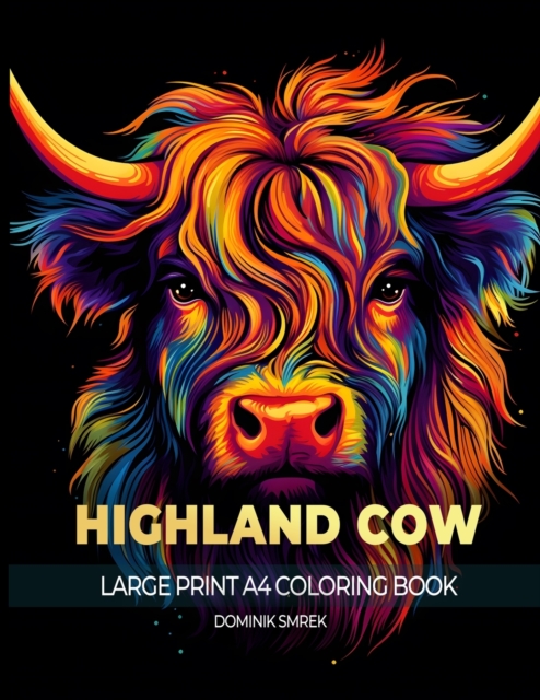 Scottish Highland Cow: A Large Print A4 Colouring Book - Dominik Smrek