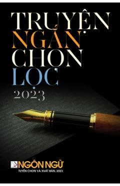 Coperta cărții 'Truyện Ngắn Chọn Lọc (soft cover) - Hoan Luan'
