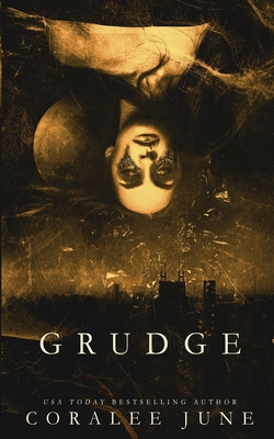 Grudge - Coralee June