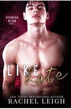 Coperta cărții 'Like Hate - Rachel Leigh'