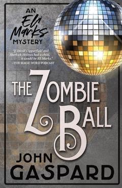 Coperta cărții 'The Zombie Ball - John Gaspard'