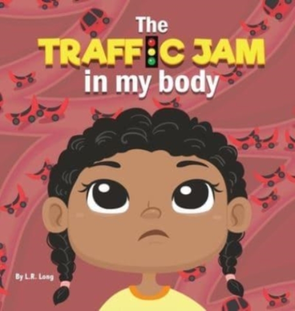 The Traffic Jam in my Body - L. R. Long