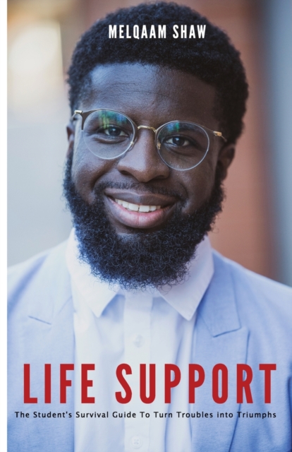 Life Support - Melqaam Shaw