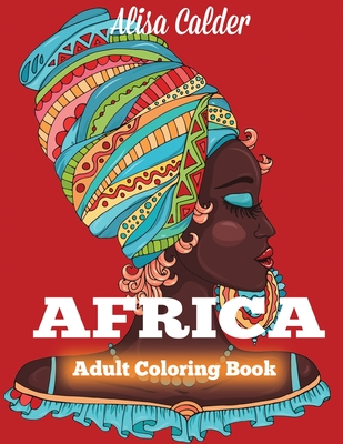 Africa Coloring Book - Alisa Calder