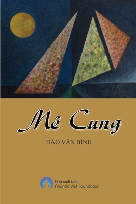 Me Cung - Van Binh Dao