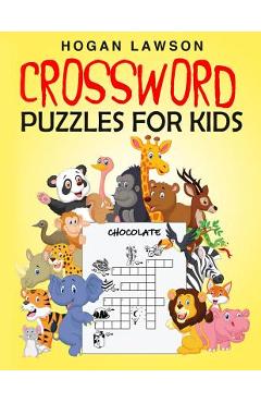 Coperta cărții 'Crossword Puzzles for Kids - Hogan Lawson'