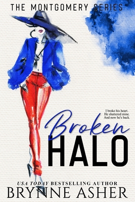 Broken Halo - Brynne Asher