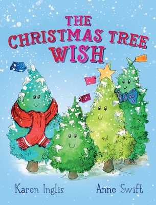 The Christmas Tree Wish - Karen Inglis