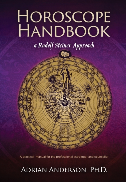 Horoscope Handbook: a Rudolf Steiner Approach - Adrian Anderson
