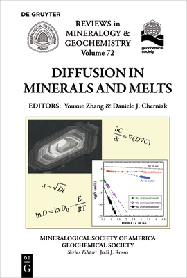 Diffusion in Minerals and Melts - Youxue Zahng