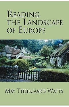 Coperta cărții 'Reading the Landscape of Europe - May Theilgaard Watts'