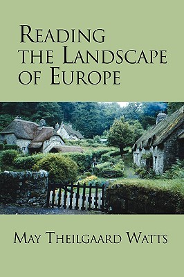 Coperta cărții 'Reading the Landscape of Europe - May Theilgaard Watts'
