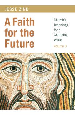 Coperta cărții 'A Faith for the Future - Jesse Zink'