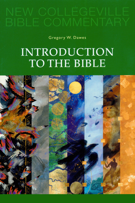 Introduction to the Bible: Volume 1 - Gregory W. Dawes