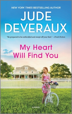 My Heart Will Find You - Jude Deveraux