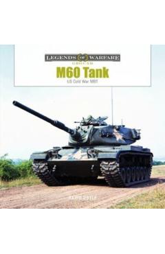 Poza produsului M60 Tank: Us Cold War Mbt - David Doyle