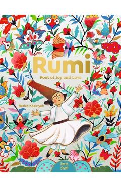 Poza produsului Rumi-Poet of Joy and Love - Rashin Kheiriyeh