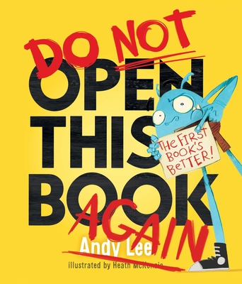 Do Not Open This Book Again - Andy Lee