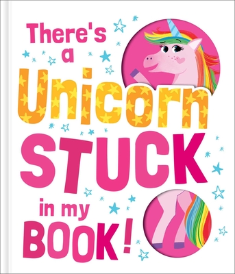 There's a Unicorn Stuck in My Book! - Claudio Cerri