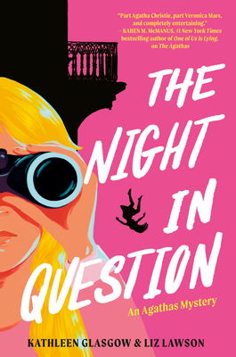 The Night in Question: An Agathas Mystery - Kathleen Glasgow