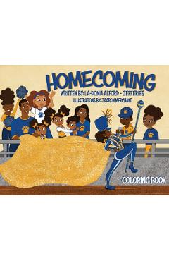 Coperta cărții 'Homecoming Coloring Book - La-donia Alford-jefferies'