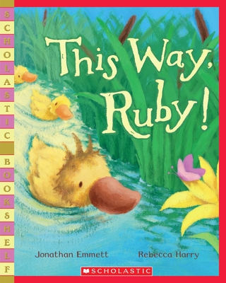 This Way, Ruby! - Jonathan Emmett