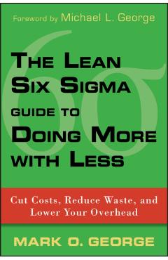 Coperta cărții 'Lean Six Sigma Guide - George'