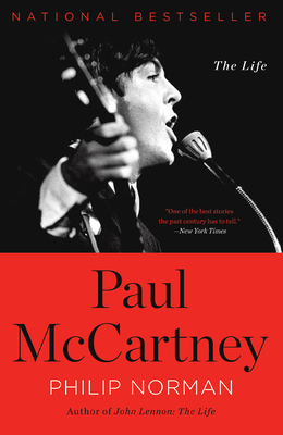 Paul McCartney: The Life - Philip Norman