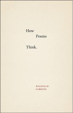 Poza produsului How Poems Think - Reginald Gibbons