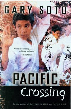 Coperta cărții 'Pacific Crossing - Gary Soto'