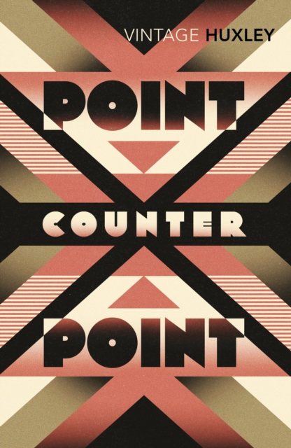 Point Counter Point - Aldous Huxley