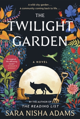 The Twilight Garden - Sara Nisha Adams