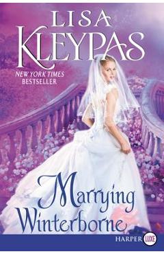 Coperta cărții 'Marrying Winterborne - Lisa Kleypas'