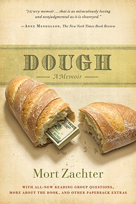 Dough: A Memoir - Mort Zachter