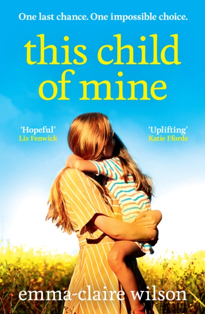 This Child of Mine - Emma-claire Wilson