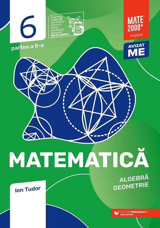 Matematica - Clasa 6 Partea 2 - Initiere - Ion Tudor