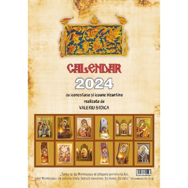 Calendar 2024: Iconostase si icoane bizantine