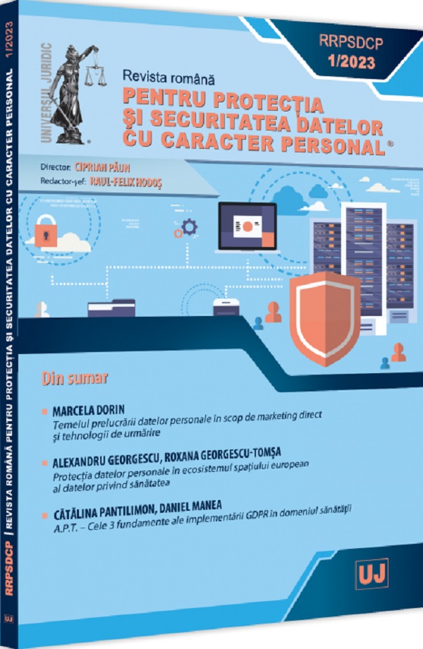 Revista romana pentru protectia si securitatea datelor cu caracter personal Nr.1/2023