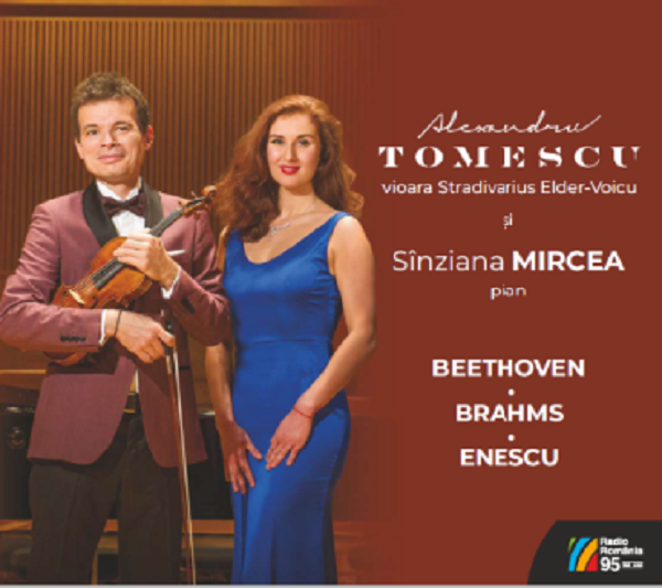 CD: Beethoven, Brahms, Enescu - Alexandru Tomescu, Sinziana Mircea