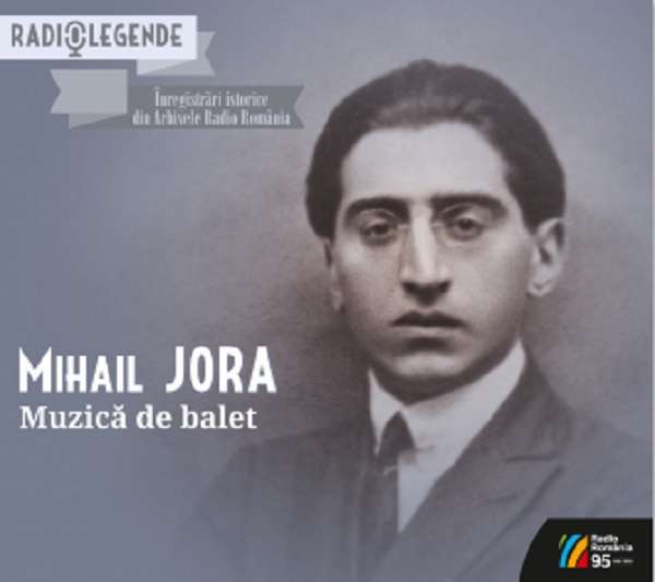 CD: Mihail Jora - Muzica de balet