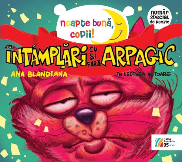 CD: Ana Blandiana - Noapte buna, copii. Intamplari cu si fara Arpagic