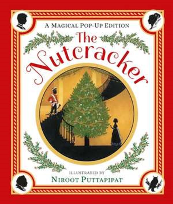 Nutcracker. A Magical Pop-up Edition - Niroot Puttapipat