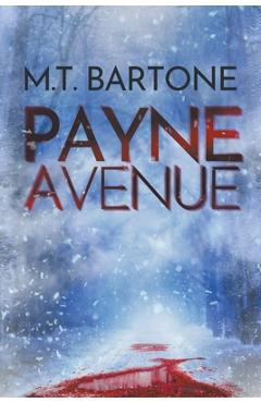 Coperta cărții 'PAYNE Avenue - M. T. Bartone'